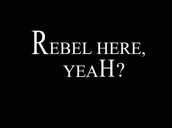 rebel-here-yeah-lettering